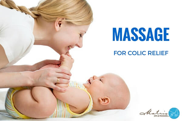 Massage For Colic Relief - Infant Massage Utah - Matrix Massage Spa